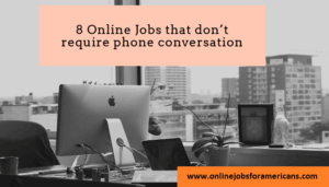 online jobs that don't require a phone